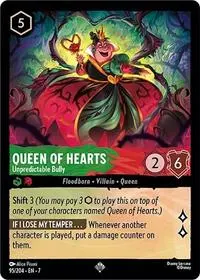 Carta Queen of Hearts - Unpredictable Bully, 7-95