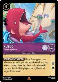 Carta Kuzco - Temporary Whale, 7-45