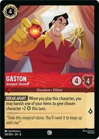 Gaston - Arrogant Showoff (8-129)