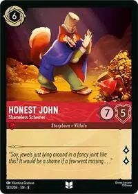 Honest John - Shameless Schemer (8-122)
