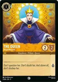 The Queen - Regal Monarch (9-7)