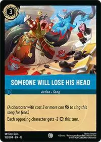 Someone Will Lose His Head (12-162)