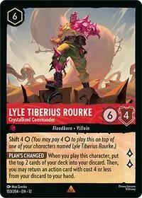 Lyle Tiberius Rourke - Crystallized Commander (12-103)