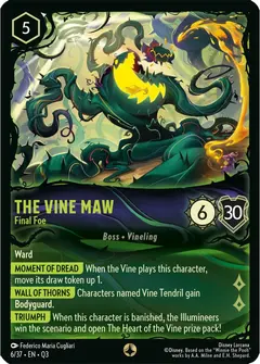 The Vine Maw - Final Foe (Q3-6)