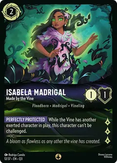 Isabela Madrigal - Made by the Vine (Q3-12)