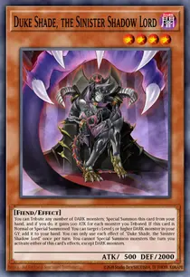 Duke Shade, the Sinister Shadow Lord (SR06-EN003)