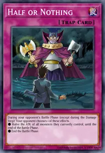 Half or Nothing (BP01-EN101)