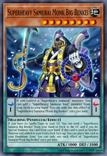 Superheavy Samurai Monk Big Benkei (CYAC-EN007)