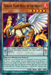 Zefraxa, Flame Beast of the Nekroz (CROS-EN027)