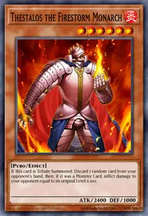 Thestalos the Firestorm Monarch (DR3-EN081)