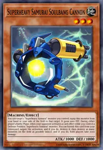 Superheavy Samurai Soulbang Cannon (MP15-EN137)