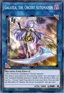 Galatea, the Orcust Automaton (OP10-EN003)