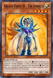 Arcana Force III - The Empress (LODT-EN010)