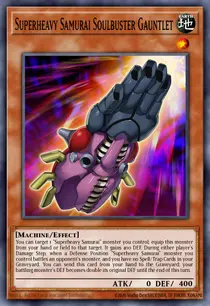 Superheavy Samurai Soulbuster Gauntlet (SP17-EN012)