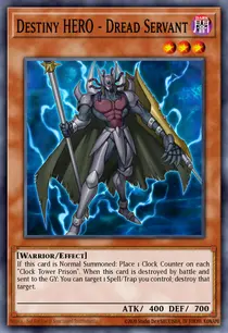 Destiny HERO - Dread Servant (LODT-EN004)