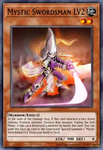 Mystic Swordsman LV2 (DR3-EN011)