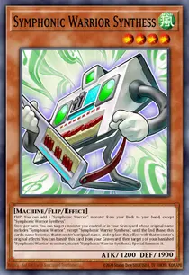 Symphonic Warrior Synthess (MP17-EN233)