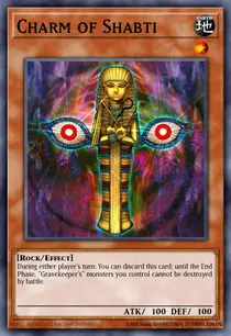 Charm of Shabti (DR1-EN022)