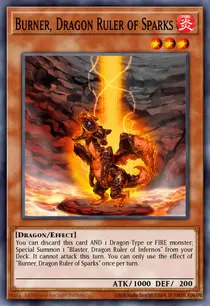 Burner, Dragon Ruler of Sparks (SR14-EN009)