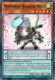 Symphonic Warrior Miccs (MP17-EN238)