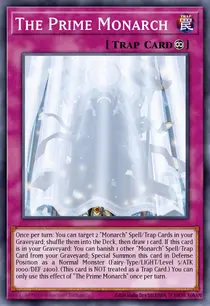 The Prime Monarch (MAGO-EN093)