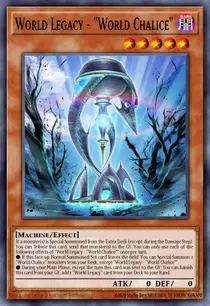 World Legacy - "World Chalice" (COTD-EN023)