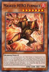 Masked HERO Furnace (MZMU-EN015)