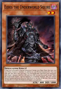 Eidos the Underworld Squire (SR01-EN002)