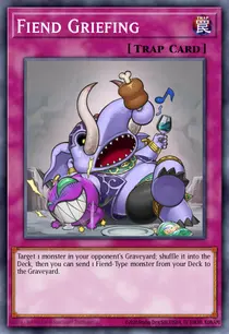 Fiend Griefing (MP16-EN035)