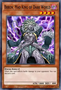 Brron, Mad King of Dark World (DR04-EN082)