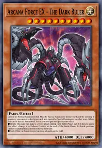 Arcana Force EX - The Dark Ruler (SP13-EN043)