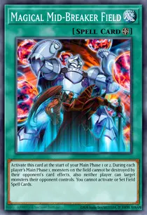 Magical Mid-Breaker Field (MP17-EN106)
