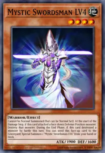 Mystic Swordsman LV4 (DR3-EN012)