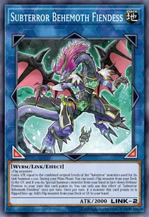 Subterror Behemoth Fiendess (CIBR-EN098)