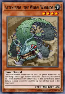 Aztekipede, the Worm Warrior (PTDN-EN089)