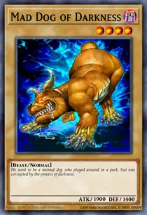 Mad Dog of Darkness (DR2-EN058)