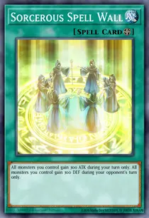 Sorcerous Spell Wall (YS14-EN021)