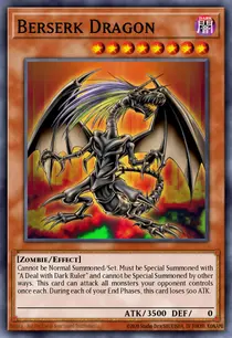 Berserk Dragon (DR1-EN181)