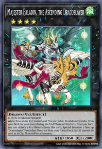Majester Paladin, the Ascending Dracoslayer (PGL3-EN079)