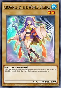 Crowned by the World Chalice (COTD-EN018)