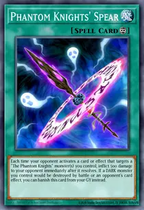 Phantom Knights' Spear (WIRA-EN008)